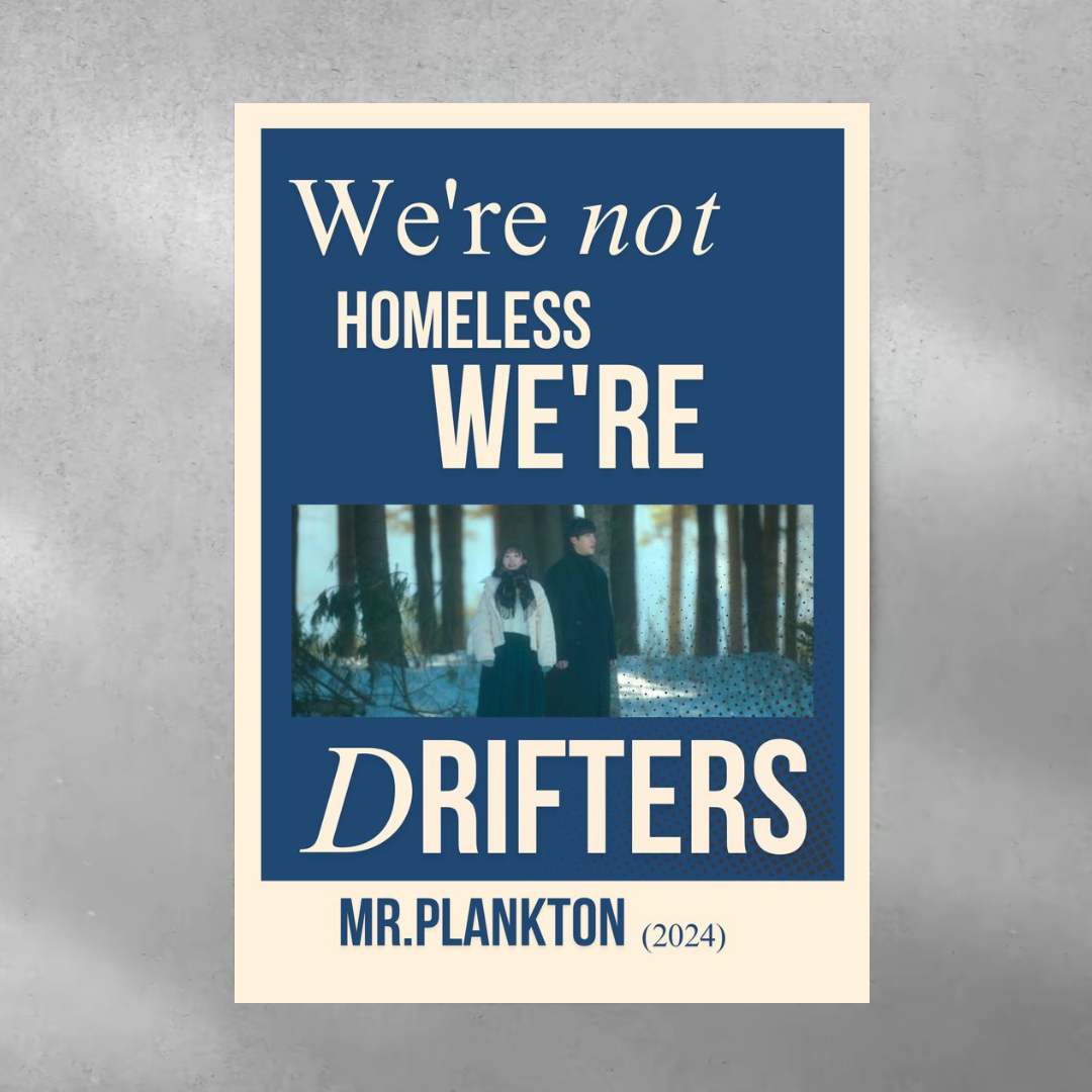 WE'RE DRIFTERS Poster