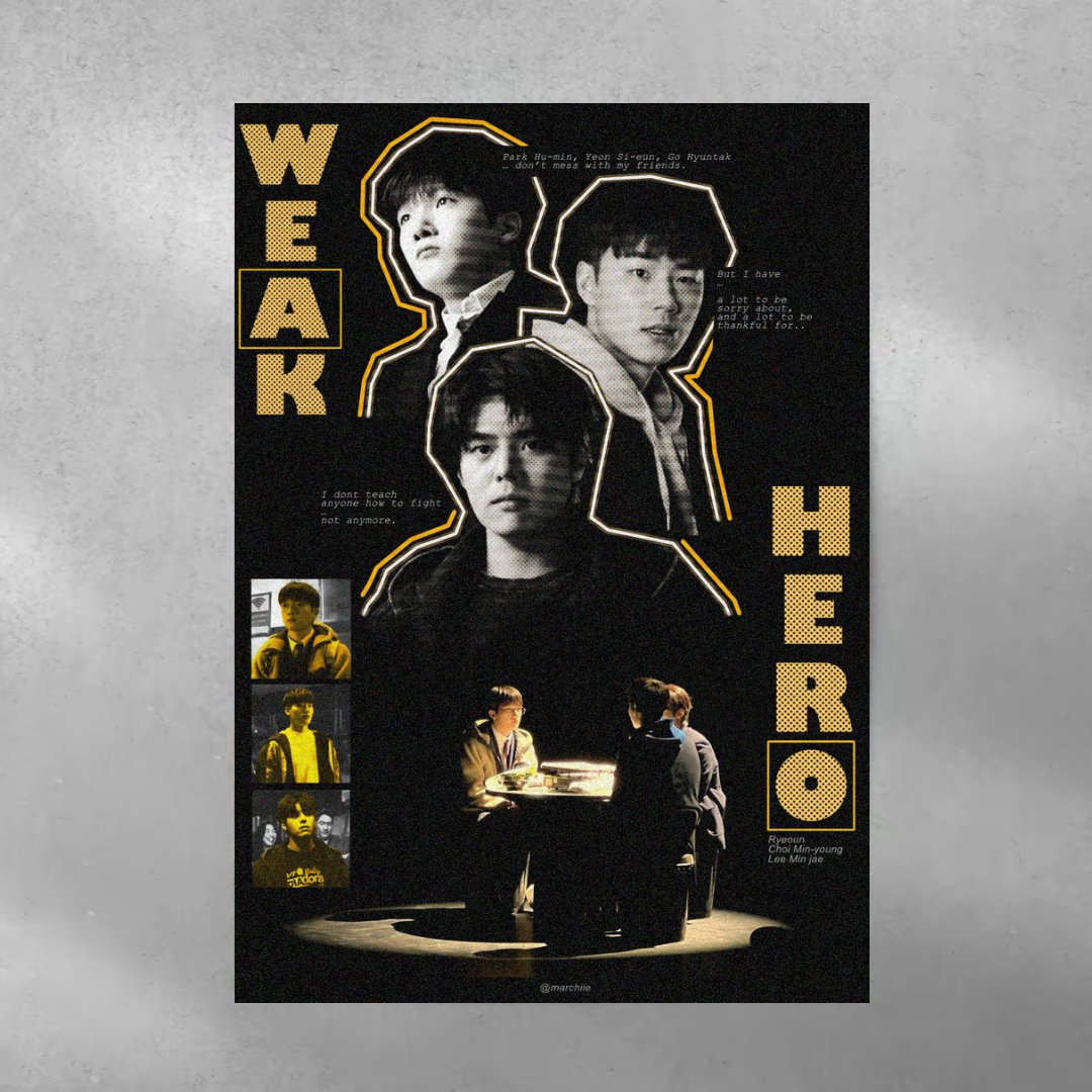 CLASS 2 WEAK HERO Poster