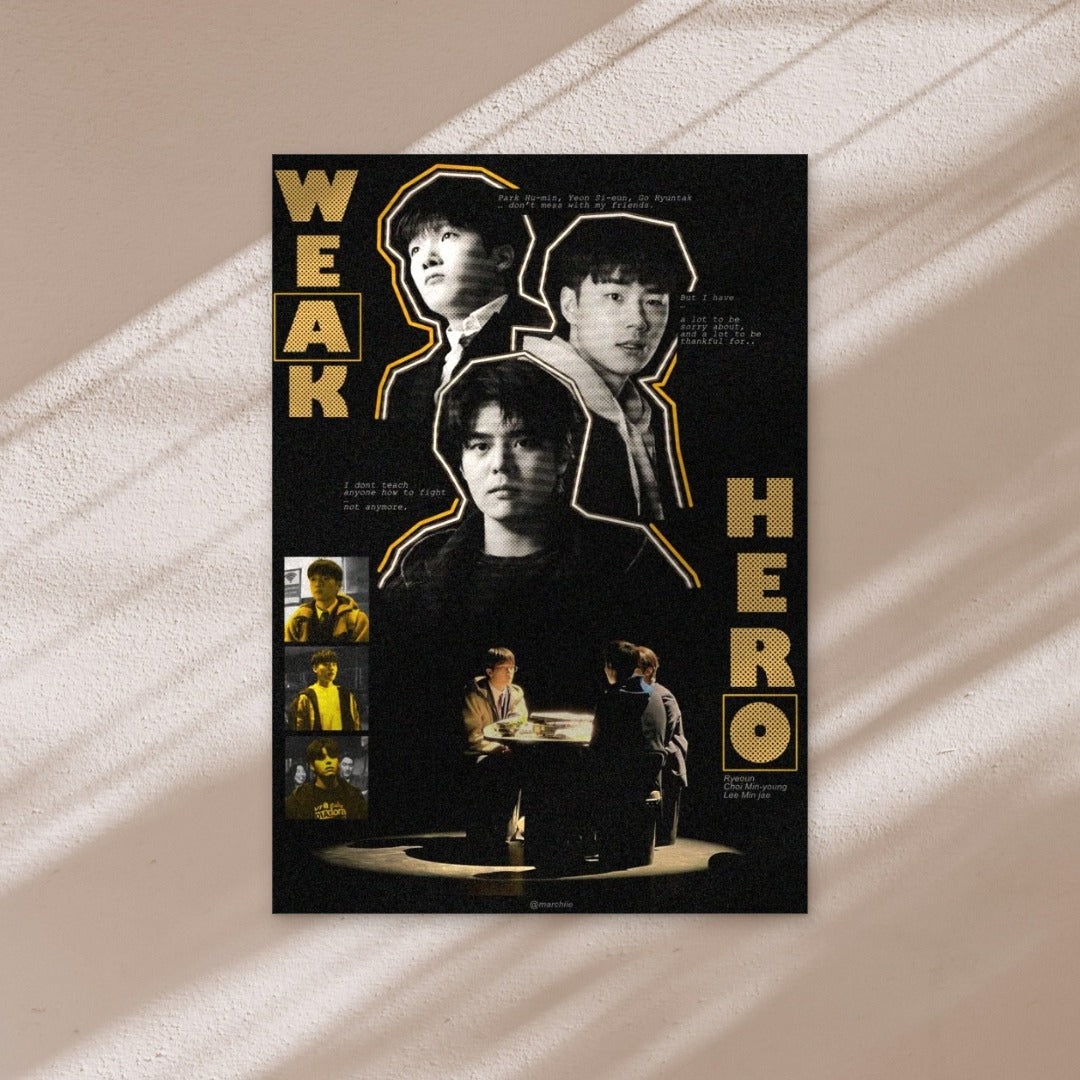 CLASS 2 WEAK HERO poster on a warm wall in window light